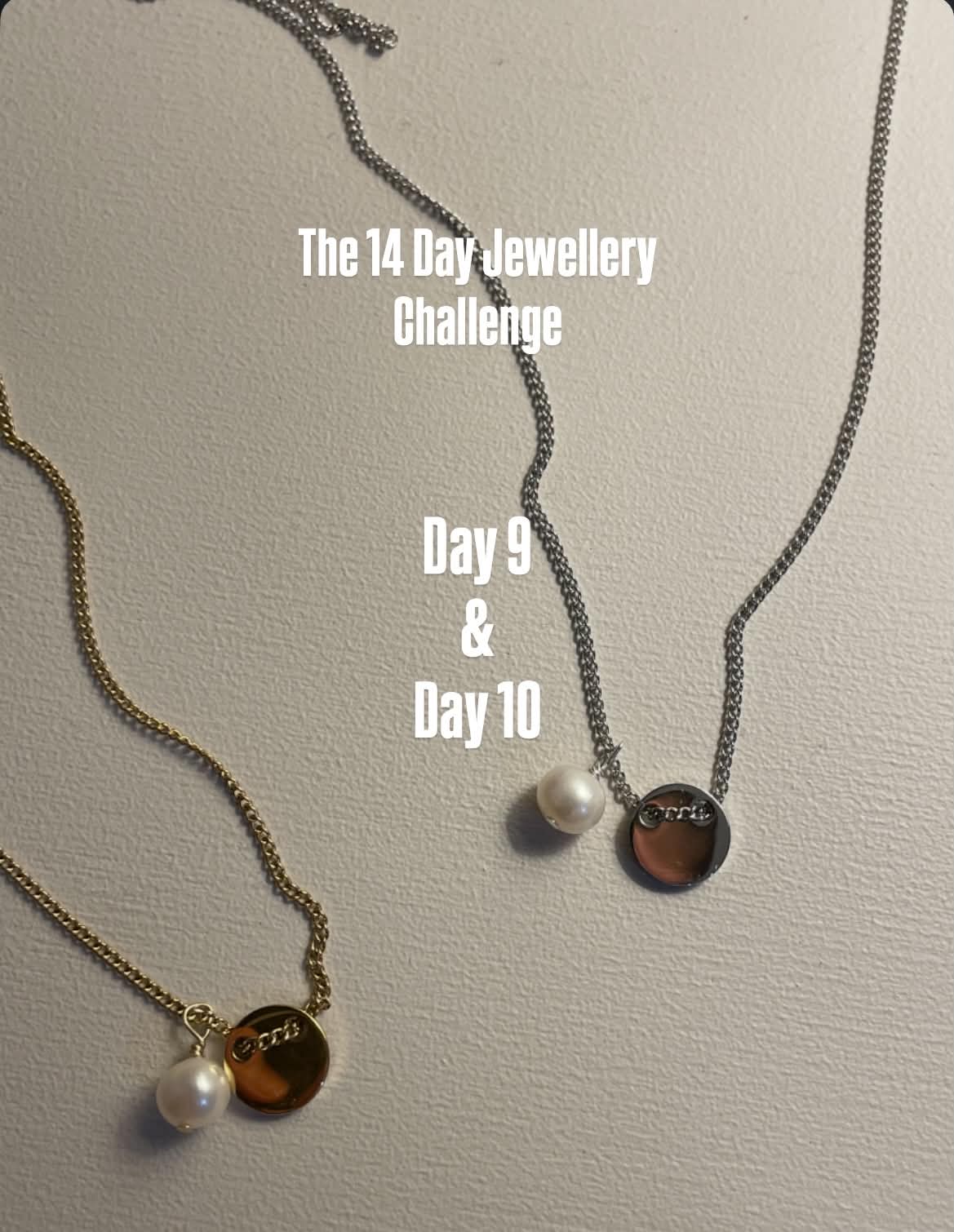 Day 9 & 10