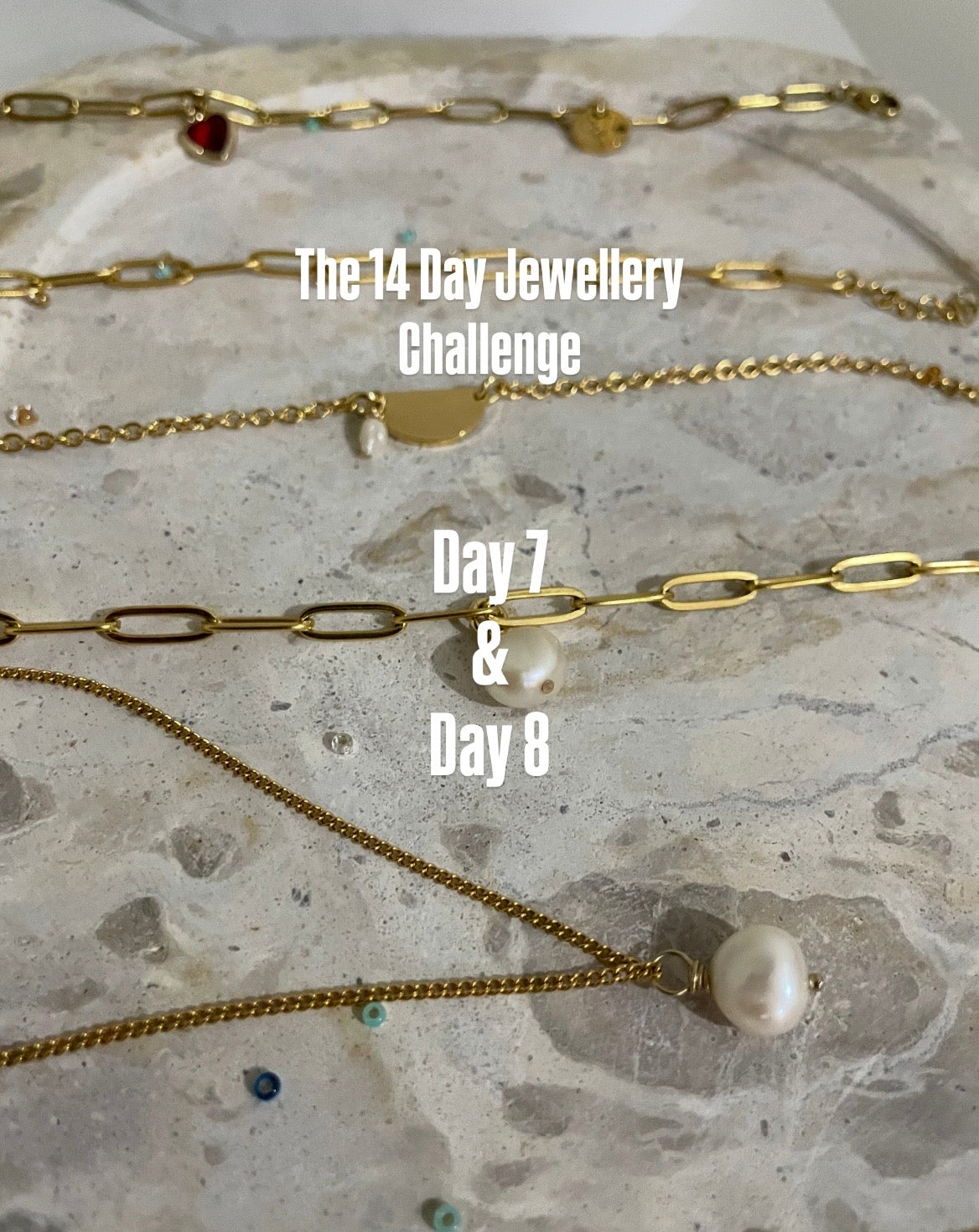 Day 7 & 8